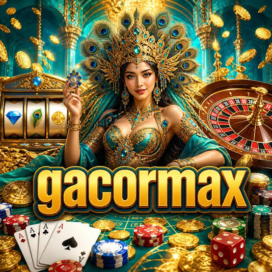 GACORMAX - gacormax Situs Slot Online Resmi dengan Akses Daftar dan Login